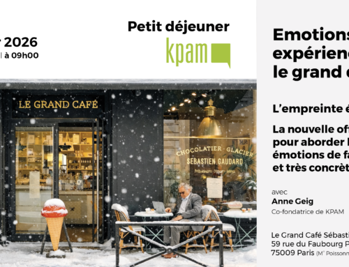 Emotions et CX, le grand défi : petit déjeuner KPAM | 29 janvier 2026